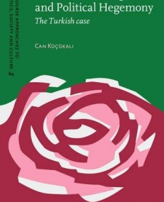 Discursive Strategies and Political Hegemony. The Turkish case.