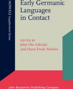 Early Germanic Languages in Contact.