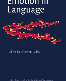 Emotion in Language. Theory â€“ research â€“ application.