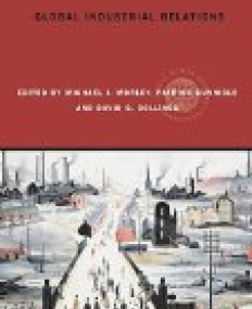 Global Industrial Relations (Global HRM) (Paperback)