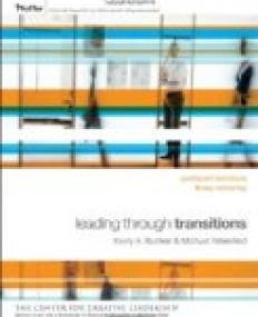 Leading Through Transitions: Participant Workbook