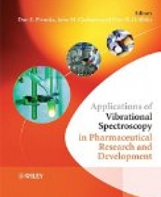 Applications of Vibrational Spectroscopy in Pharmaceutical Research and Development