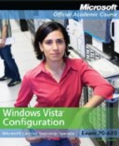 70-620 MCTS: Windows Vista Configuration with Lab Manual