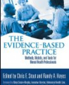 Evidence-Based Practice:Methods,Models and Tools for Mental Health Professionals