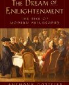 Dream of Enlightenment - The Rise of Modern Philosophy