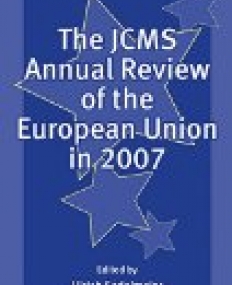 JCMS Annual Review of the European Union in 2007