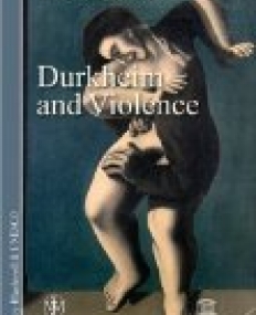 Durkheim and Violence