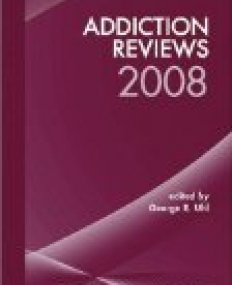 Addiction Reviews 2008