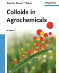 Colloids in Agrochemicals, V 5:Colloids and Interface Science