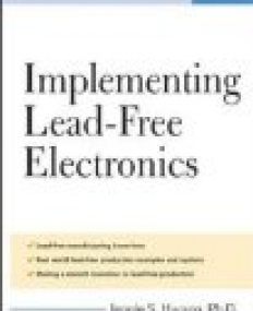 IMPLEMENTING LEAD-FREE ELECTRONICS