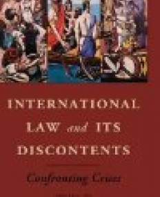 International Law and its Discontents: Confronting Crises