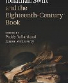 Jonathan Swift and the Eighteenth-Century Book 