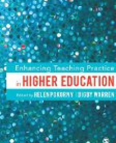 Enhancing Teaching Practice in Higher Education