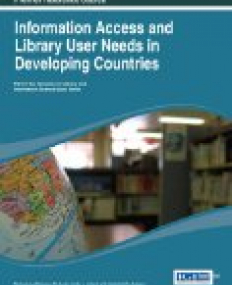 Information Access and Library User Needs in Developing Countries