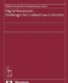 Digital Revolution: Challenges for Contract Law in Practice