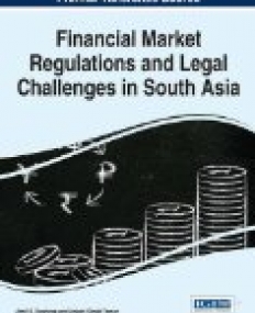 Financial Market Regulations and Legal Challenges in South Asia