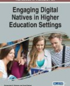 Handbook of Research on Engaging Digital Natives in Higher Education Settings