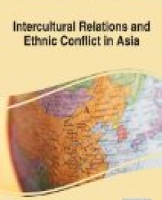 Intercultural Relations and Ethnic Conflict in Asia