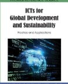 ICTs for Global Development and Sustainability: Practice and Applications