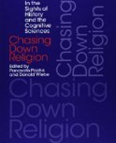 Chasing Down Religion: In the Sights of History and the Cognitive Sciences