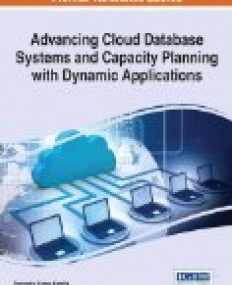 Advancing Cloud Database Systems and Capacity Planning With Dynamic Applications