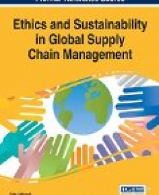 Ethics and Sustainability in Global Supply Chain Management