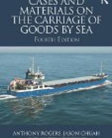 Cases and Materials on the Carriage of Goods by Sea