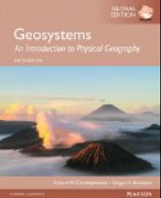 GEOSYSTEMS:AN INTRODUCTION TO PHYSICAL GEOGRAPHY: INTERNATIONAL EDITION