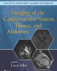 Imaging of the Cardiovascular System, Thorax, and Abdomen