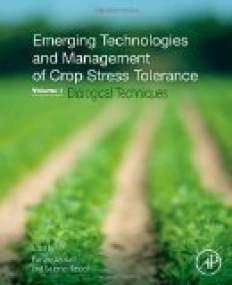 Emerging Technologies and Management of Crop Stress Tolerance