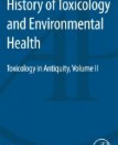 History of Toxicology and Environmental Health