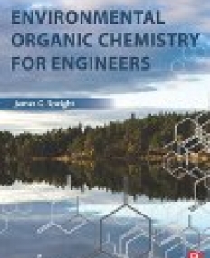 Environmental Organic Chemistry for Engineers