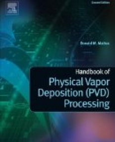 Handbook of Physical Vapor Deposition (PVD) Processing, 2nd Edition