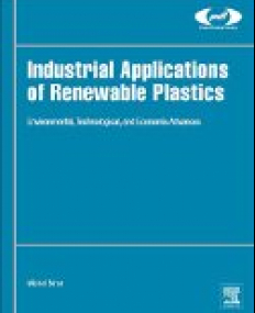 Industrial Applications of Renewable Plastics