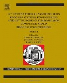 12th International Symposium on Process Systems Engineering and 25th European Symposium on Computer Aided Process Engineering,37