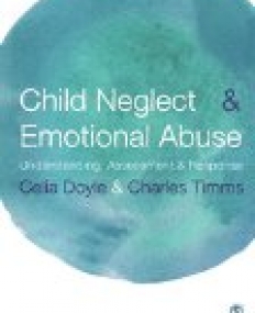 Child Neglect and Emotional Abuse