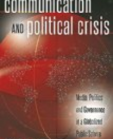 Communication and Political Crisis