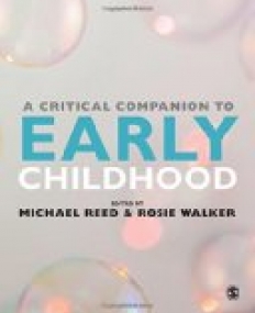 A Critical Companion to Early Childhood