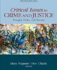 Critical Issues in Crime and Justice