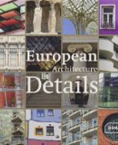 European Architecture in Details