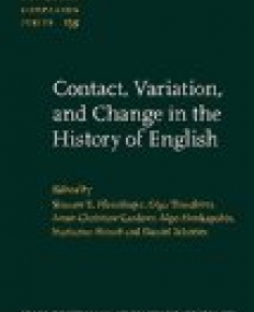 Contact, Variation, and Change in the History of English.