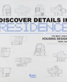 Discover Details in Residenceâ€”The Most Genuine Housing designs from Japan