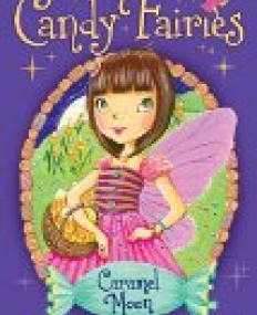 Candy Fairies: Caramel Moon