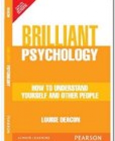 Brilliant Psychology: How to understand yourself and other people