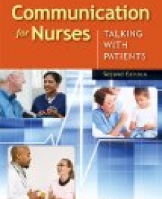 Communication for Nurses: Talking with Patients