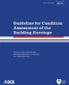 Guideline for Condition Assessment of the Building Envelope