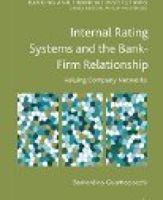 Internal Rating Systems and the Bank-Firm Relationship: Valuing Company Networks