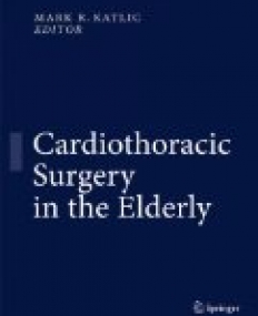 Cardiothoracic Surgery in the Elderly