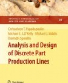 Analysis and Design of Discrete Part Production Lines