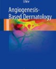 Angiogenesis-Based Dermatology